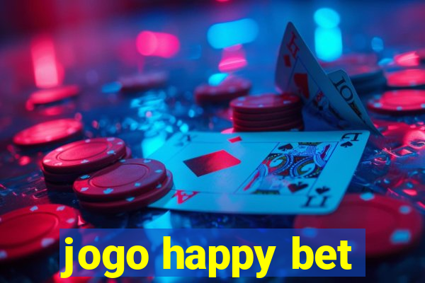 jogo happy bet